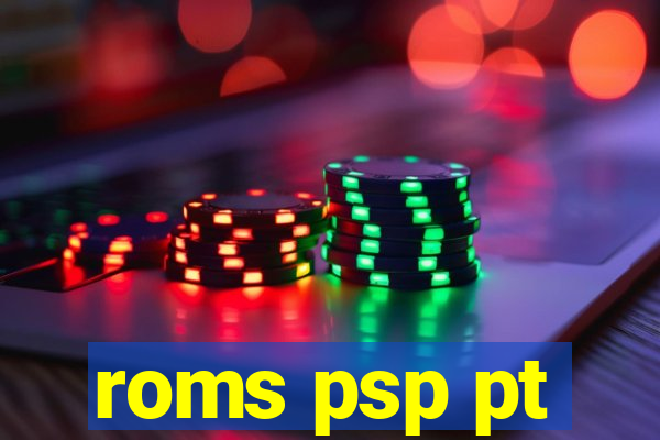 roms psp pt-br download